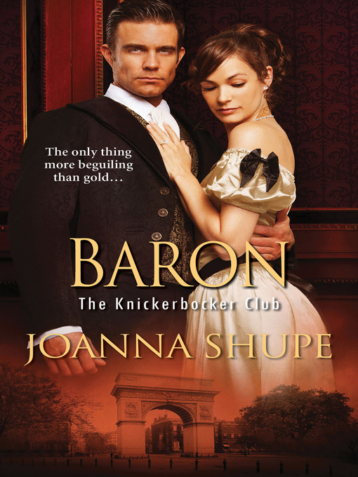 Title details for Baron by Joanna Shupe - Available